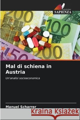 Mal di schiena in Austria Scharrer, Manuel 9786209677359