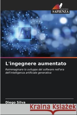 L'ingegnere aumentato Silva, Diego 9786209686900