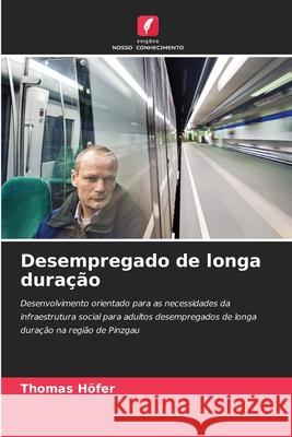 Desempregado de longa duração Höfer, Thomas 9786209704550
