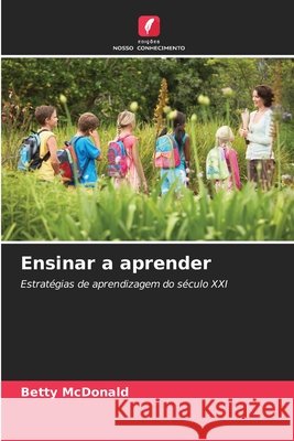 Ensinar a aprender MacDonald, Betty 9786209728532