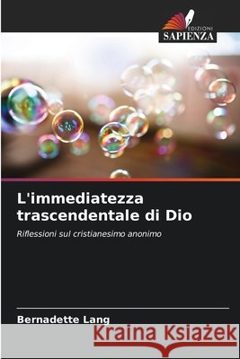 L'immediatezza trascendentale di Dio Bernadette Lang 9786209770074
