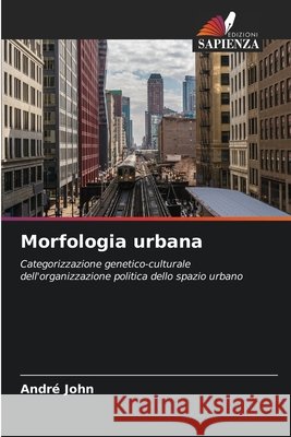 Morfologia urbana John, André 9786209782657