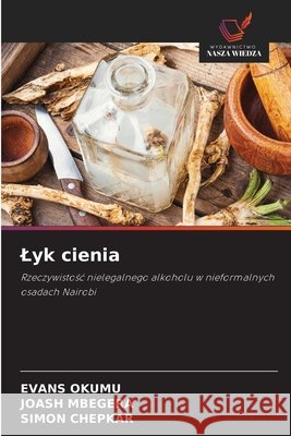 Lyk cienia Evans Okumu Joash Mbegera Simon Chepkar 9786209803321