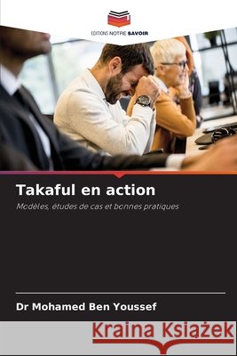 Takaful en action Ben Youssef, Mohamed 9786209840456