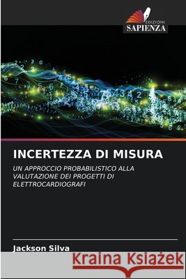 Incertezza Di Misura Silva, Jackson 9786209878213