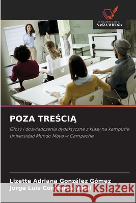 Poza TreŚciĄ González Gómez, Lizette Adriana, Contreras Vidal, Jorge Luis 9786209878763