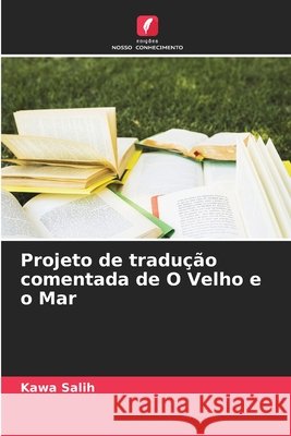 Projeto de tradução comentada de O Velho e o Mar Salih, Kawa 9786209879494