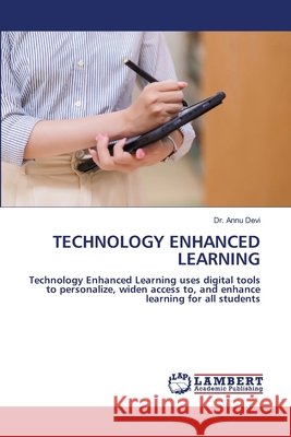 Technology Enhanced Learning Annu Devi 9786209893179