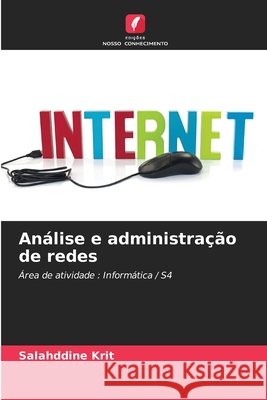 Análise e administração de redes Krit, Salahddine 9786209924842 Edicoes Nosso Conhecimento