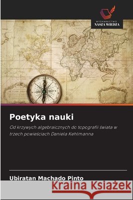 Poetyka nauki Machado Pinto, Ubiratan 9786209941641
