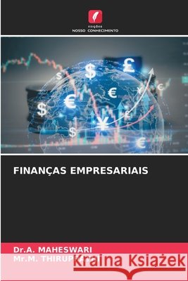 Finanças Empresariais Maheswari, Dr a., Thiruppathi, Mr M. 9786209943348
