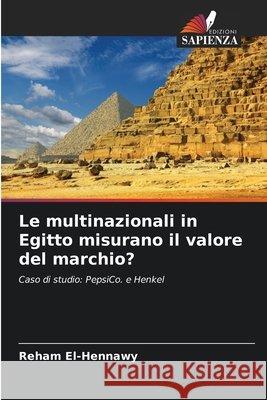 Le multinazionali in Egitto misurano il valore del marchio? El-Hennawy, Reham 9786209971464