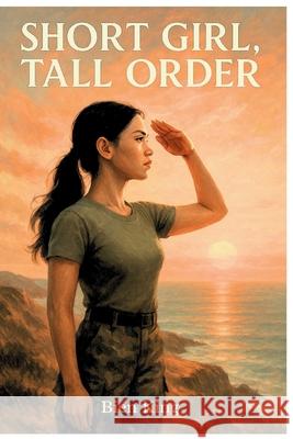 Short Girl, Tall Order Bien King 9786210633375