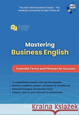 Mastering Business English: Essential Terms and Phrases for Success Kresta Ola Goingco 9786210642247 Digibooks Publication