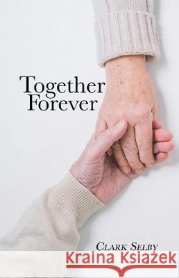 Together Forever (New Edition) Selby, Clark 9786214340811