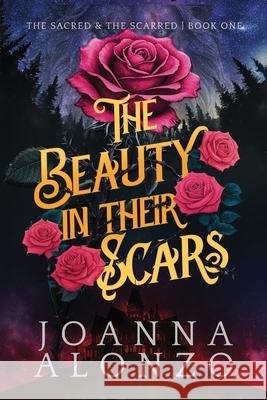 The Beauty in their Scars Joanna Alonzo 9786218243187 Hineni Publishing