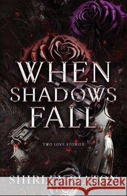 When Shadows Fall Shirley Siaton 9786218371231 Inky Sword Book Publishing