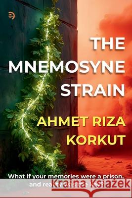 The Mnemosyne Strain Ahmet Riza Korkut 9786250068830