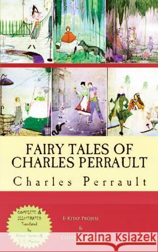 Fairy Tales of Charles Perrault Perrault, Charles 9786253870386 E-Kitap Projesi & Cheapest Books