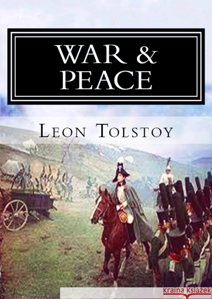 War & Peace Leon Tolstoy 9786253870485