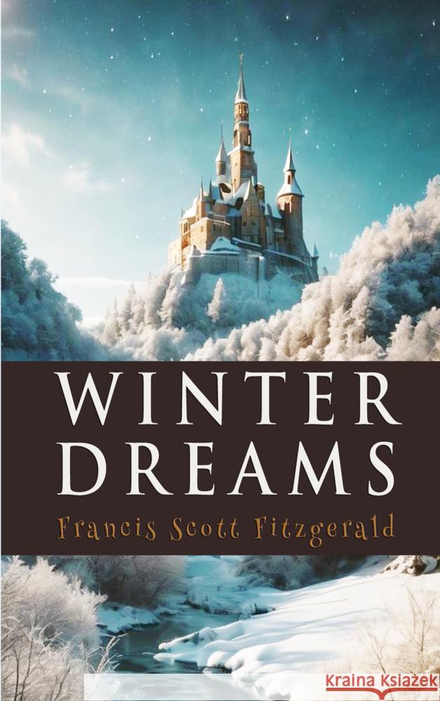 Winter Dreams Francis Scott Fitzgerald 9786253870584 E-Kitap Projesi & Cheapest Books