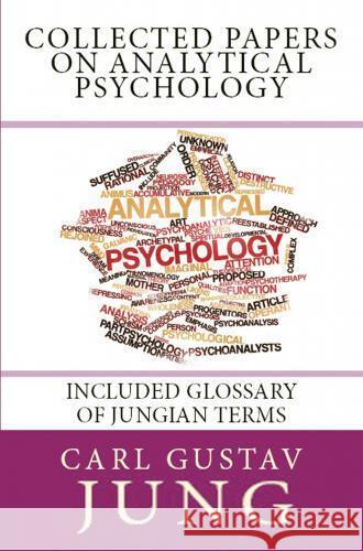 Collected Papers on Analytical Psychology Carl Gustav Jung 9786256004023