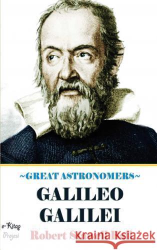 Great Astronomers Robert Stawell Ball 9786256004641