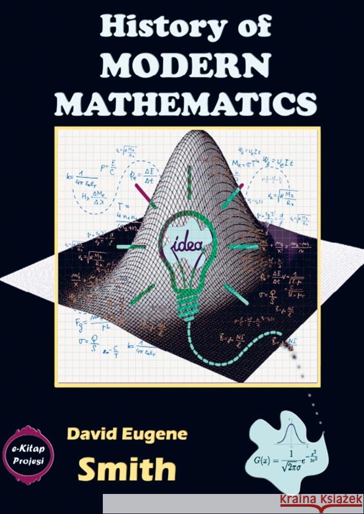 History of Modern Mathematics David Eugene Smith 9786256014145