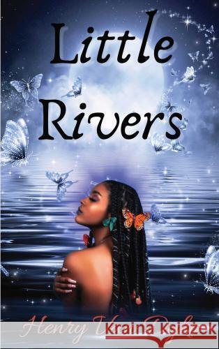 Little Rivers Dyke, Henry Van 9786256014626