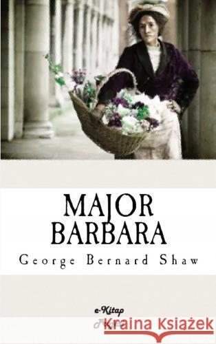 Major Barbara G. Bernard Shaw 9786256014770 E-Kitap Projesi & Cheapest Books