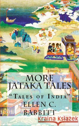 More Jataka Tales Ellen C. Babbitt 9786256014947