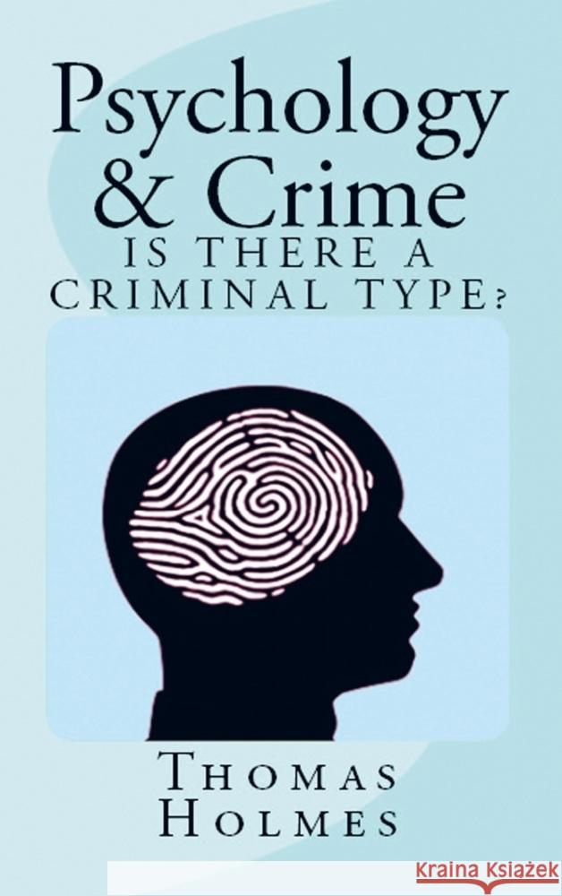 Psychology and Crime Thomas Holmes 9786256015586