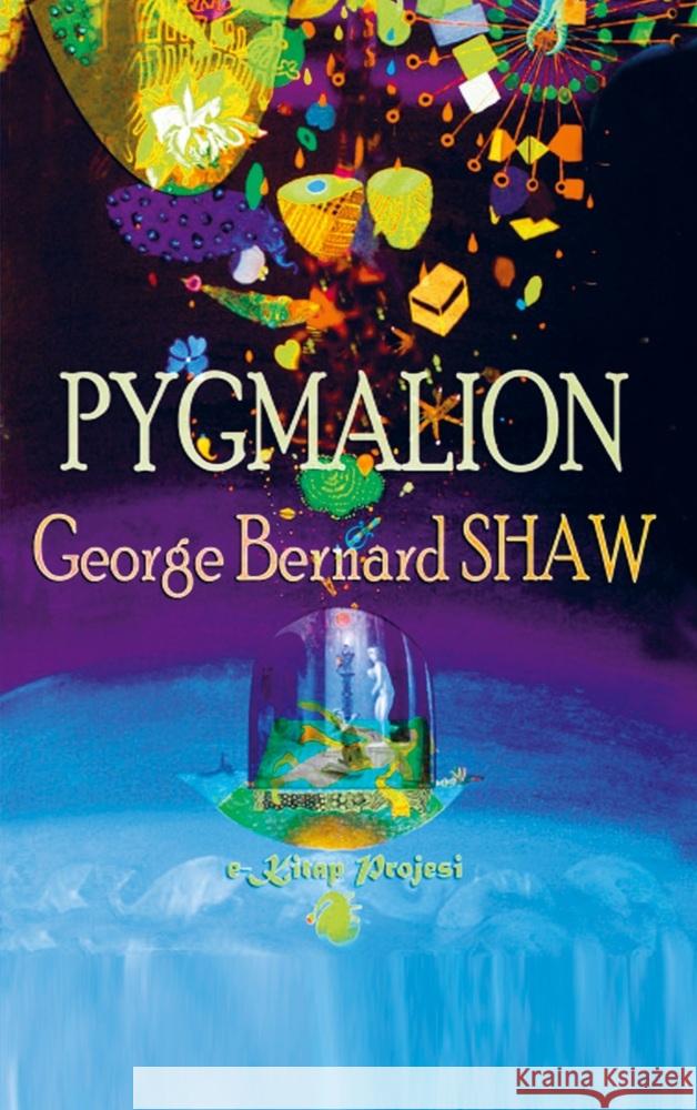 Pygmalion George Bernard Shaw 9786256015616