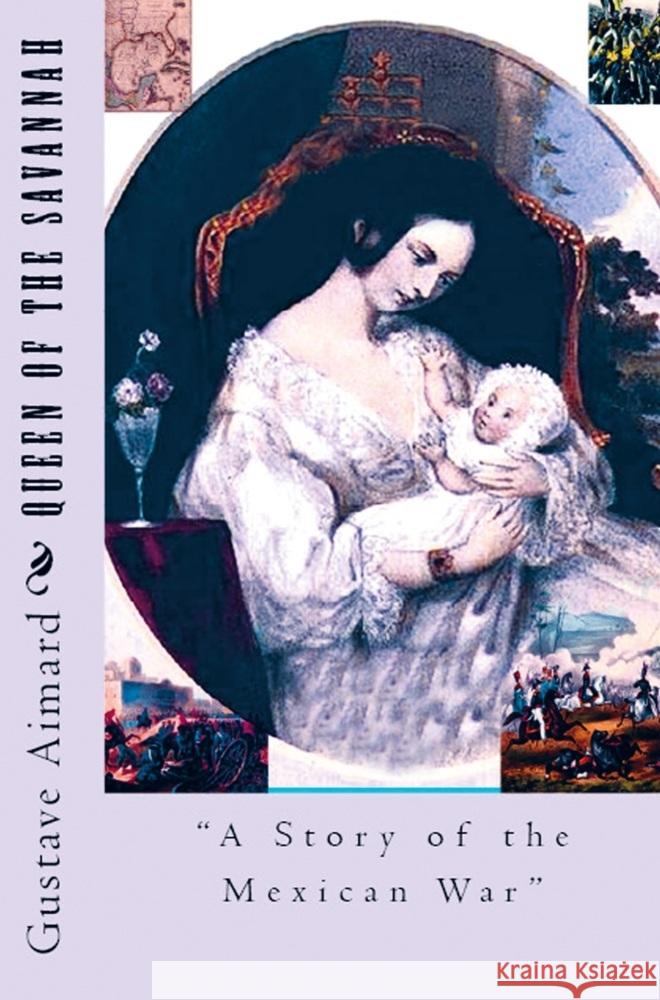 The Queen of the Savannah Gustave Aimard 9786256015647