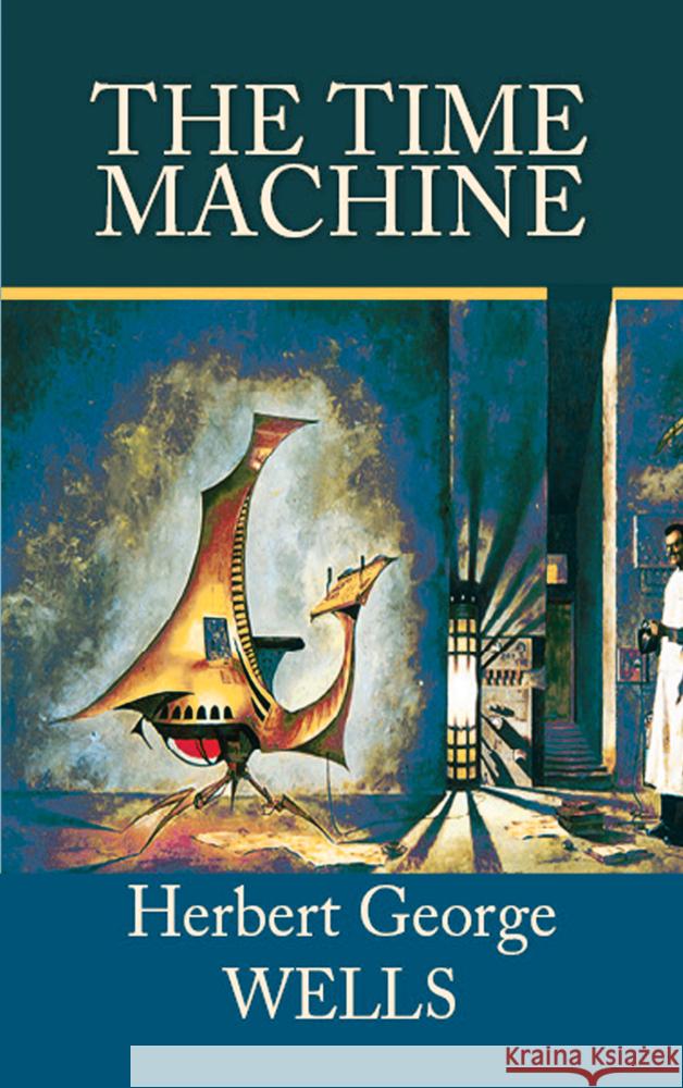 The Time Machine H. G. Wells 9786256235915 E-Kitap Projesi & Cheapest Books