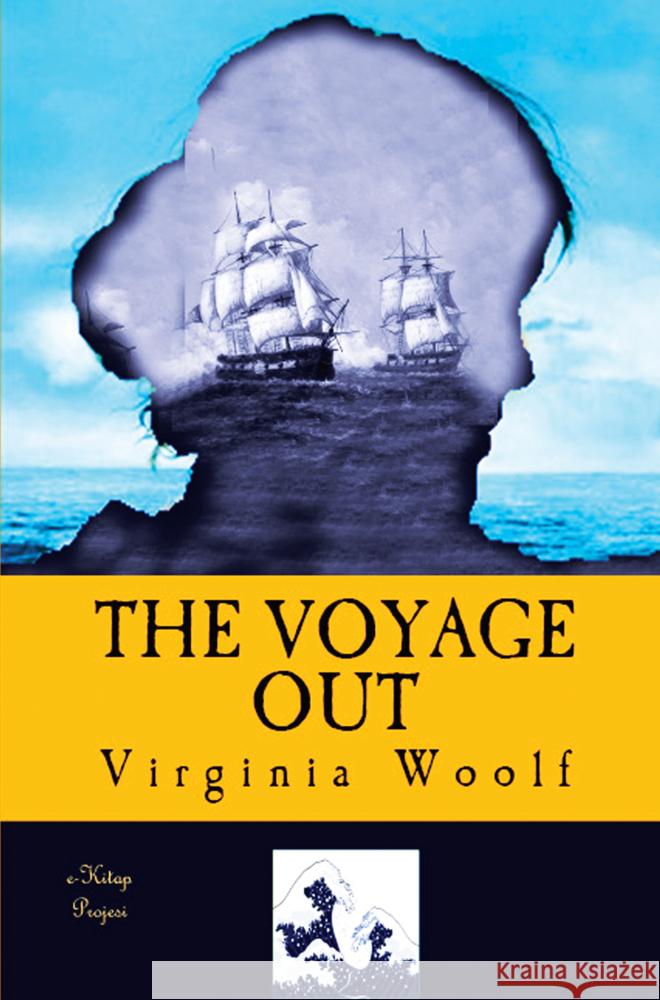 The Voyage Out Virginia Woolf 9786256235991 E-Kitap Projesi & Cheapest Books