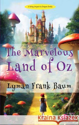 The Marvelous Land of Oz Baum, Lyman Frank 9786256308220 E-Kitap Projesi & Cheapest Books