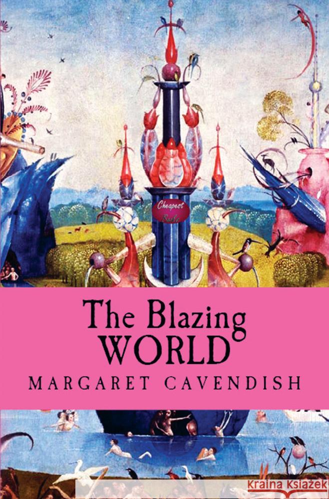 The Blazing World Margaret Cavendish 9786256310377 E-Kitap Projesi & Cheapest Books