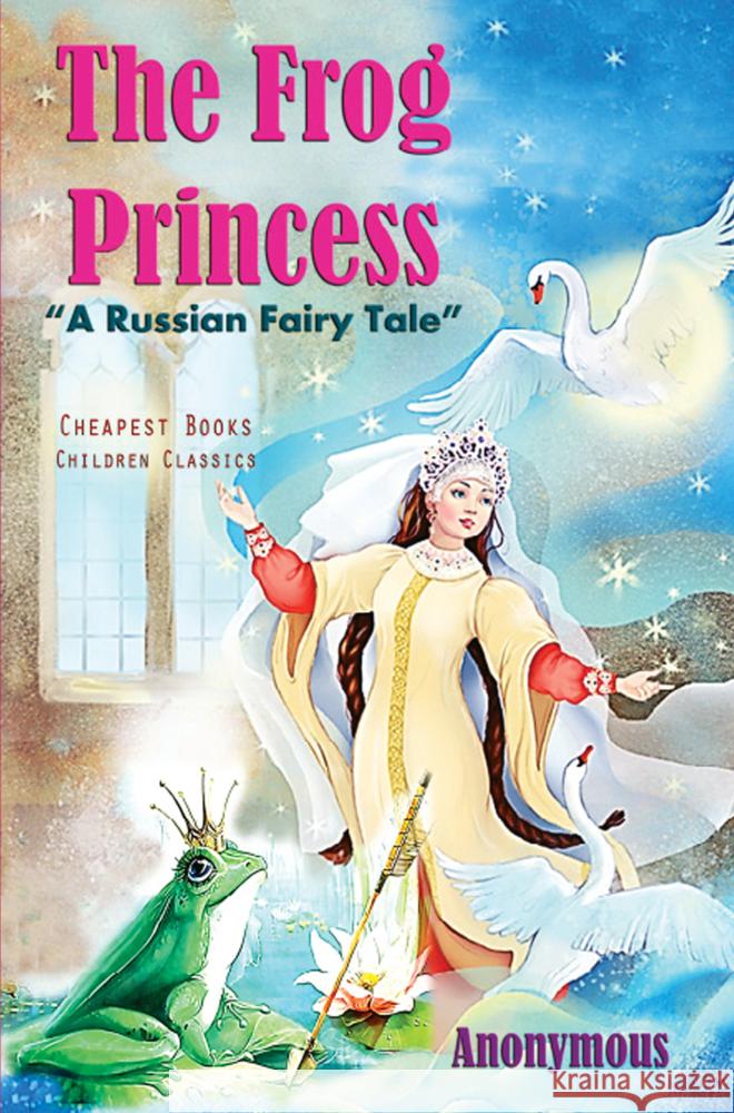 The Frog Princess Anonymous Anonymous 9786256310841 E-Kitap Projesi & Cheapest Books