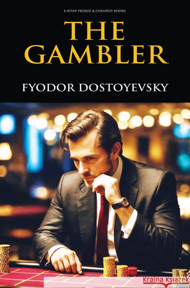 The Gambler Dostojewskij, Fjodor M. 9786256310865