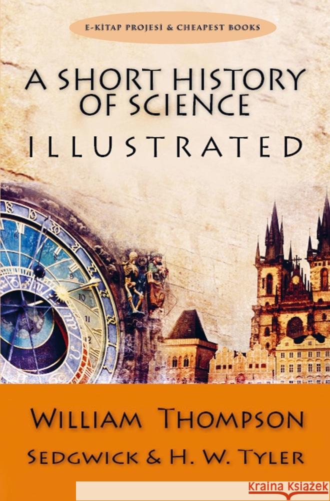 A Short History of Science William Thompson Sedgwick 9786256629301