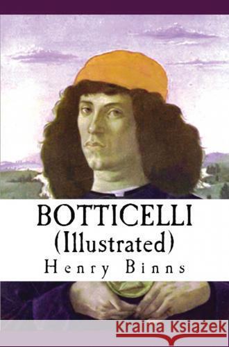 Botticelli Henry Bryan Binns 9786256629844 E-Kitap Projesi & Cheapest Books