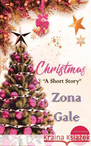 Christmas Zona Gale 9786257959155 E-Kitap Projesi & Cheapest Books