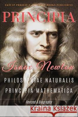 Philosophiae Naturalis Principia Mathematica: [Full and Annotated] Isaac Newton 9786257959650 E-Kitap Projesi & Cheapest Books