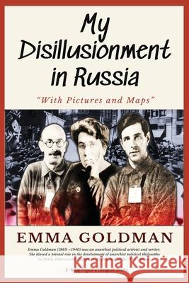 My Disillusionment in Russia: 