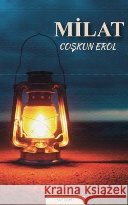 Milat Coşkun Erol 9786258208399