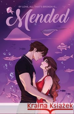 Mended: Special Edition Mary Wyne 9786279460028