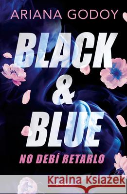 Black & Blue: No Deb? Retarlo Ariana Godoy 9786287688643