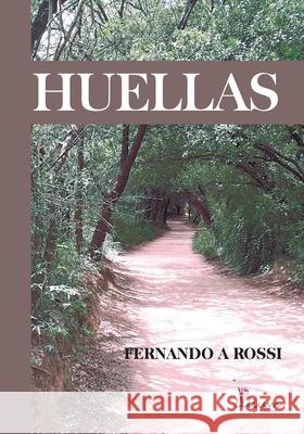 Huellas Rossi Fernand 9786316521026 Ediciones Lilium