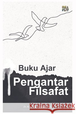 Buku Ajar Pengantar Filsafat Rifqi Khairul Anam 9786347411136 Graflit Anagraf Indonesia